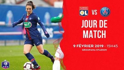 女足法国杯决赛：“大巴黎”不敌里昂